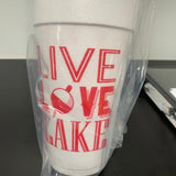 Styrofoam Cups Live Love Lake | Red