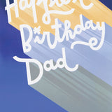 GC Happiest Birthday Dad