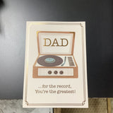 Dad ... for the record, you're the greatest!