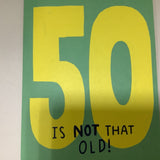It's Not That Old! "50" HB