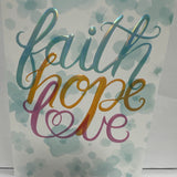 Faith Hope Love Ann