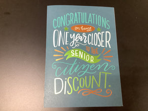 One Year Closer to the Senior Discount