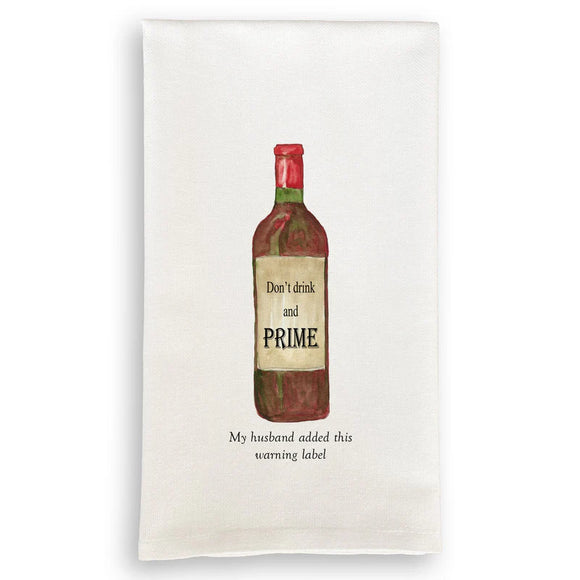 D1247 Don't Drink and Prime Wine Bottle