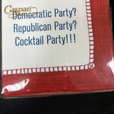 Democratic Party? Republican Party?  Cocktail Party!!!