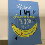 Husband, I am bananas for you