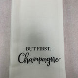 But first CHAMPAGNE