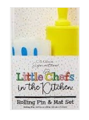 Little Chefs in the Kitchen Rolling Pin & Mat Set