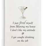 D1249 I Just Fired Myself