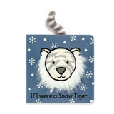 If I Were a Snow Tiger Board Book