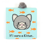 If I Were A Kitten Board Book