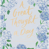 Thimble Press Great Thought a Day Hydrangea