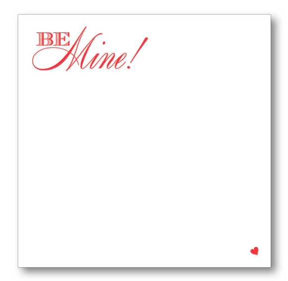 Be Mine Notepad