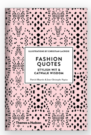 Fashion Quotes: Stylish Wit and Catwalk Wisdom