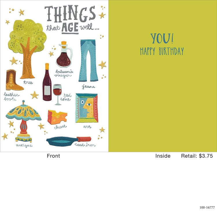 Things That Age Well Greeting Card
