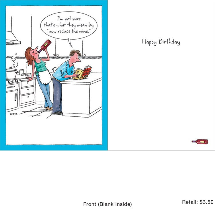 Now Reduce the Wine Greeting Card