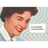Our Little Secret Greeting Card