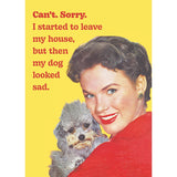 My Dog Was Sad Greeting Card