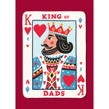 Dads a King Greeting Card