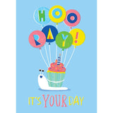 It's Your Day Snail Greeting Card