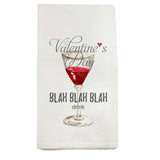 Valentine's Day Blah Blah Blah Dishtowel