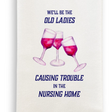 Causing Trouble Wine Glasses Dish Towel D204