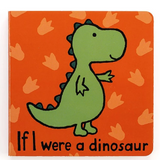 If I Were A Dinosaur Book
