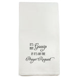 DW215 It's Not Gossip Dishtowel DW215