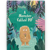 A Monster Called Pip Book