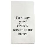 Your Opinion Dish Towel